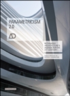 Image for Parametricism 2.0: rethinking architecture&#39;s agenda for the 21st century