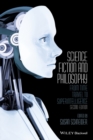 Image for Science fiction and philosophy: from time travel to superintelligence
