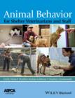 Image for Animal behavior for shelter veterinarians and staff