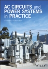 Image for AC circuits and power systems in practice