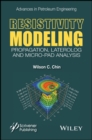 Image for Resistivity Modeling: Propagation, Laterolog and Micro-Pad Analysis