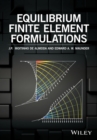 Image for Equilibrium Finite Element Formulations