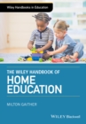 Image for The Wiley Handbook of Home Education