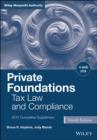 Image for Private foundations  : tax law and compliance: 2015 cumulative supplement