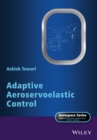 Image for Adaptive Aeroservoelastic Control