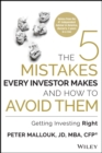 Image for The 5 mistakes every investor makes and how to avoid them: getting investing right