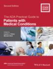 Image for The ADA practical guide to patients with medical conditions