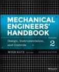 Image for Mechanical engineers&#39; handbook.: (Instrumentation, systems, controls, and MEMS)