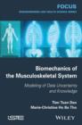 Image for Biomechanics of the musculoskeletal system: modeling of data uncertainty and knowledge