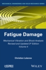 Image for Mechanical vibration and shock analysis.: (Fatigue damage)