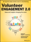 Image for Volunteer engagement 2.0  : ideas and insights changing the world