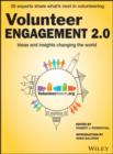 Image for Volunteer engagement 2.0: ideas and insights changing the world