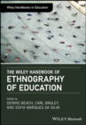 Image for The Wiley Handbook of Ethnography of Education