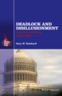 Image for Deadlock and disillusionment: American politics since 1968