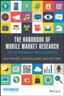 Image for The Handbook of Mobile Market Research: Tools and Techniques for Market Researchers