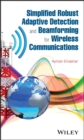 Image for Simplified robust adaptive detection and beamforming for wireless communications