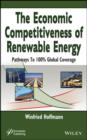 Image for The economic competitiveness of renewable energy: pathways to 100% global coverage