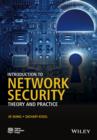 Image for Introduction to network security: theory and practice