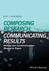 Image for Composing research, communicating results  : writing the communication research paper