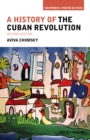 Image for A History of the Cuban Revolution