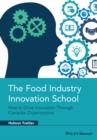 Image for The food industry innovation school: how to drive innovation through complex organizations