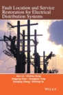 Image for Fault Location and Service Restoration for Electrical Distribution Systems