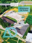 Image for Designing the rural  : a global countryside in flux