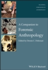 Image for A Companion to Forensic Anthropology