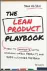 Image for Building great products the lean way  : how to innovate with minimum viable products and rapid customer feedback