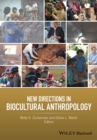 Image for New Directions in Biocultural Anthropology