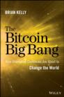 Image for The Bitcoin Big Bang