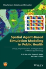Image for Spatial Agent-Based Simulation Modeling in Public Health