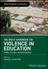 Image for The Wiley Handbook on Violence in Education