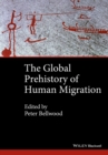 Image for The global prehistory of human migration