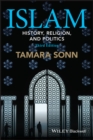 Image for Islam  : history, religion, and politics