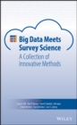 Image for Big data meets survey science  : a collection of innovative methods
