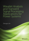 Image for Wavelet analysis and transient signal processing applications for power systems