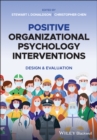 Image for Positive Organizational Psychology Interventions: Design and Evaluation
