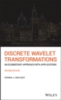 Image for Discrete wavelet transformations  : an elementary approach with applications