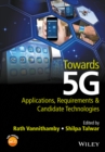 Image for Towards 5G  : applications, requirements and candidate technologies