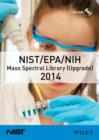 Image for NIST / EPA / NIH Mass Spectral Library 2014 Upgrade