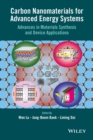 Image for Carbon nanomaterials for advanced energy systems: advances in materials synthesis and device applications