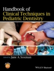 Image for The handbook of clinical techniques in pediatric dentistry