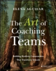 Image for The Art of Coaching Teams
