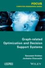 Image for Graph-related optimization and decision support systems