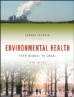 Image for Environmental health: from global to local