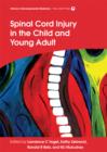 Image for Spinal Cord Injury in the Child and Young Adult