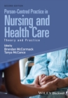 Image for Person-centred practice in nursing and health care: theory and practice