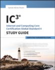 Image for IC3 internet and computing core certification computing fundamentals.: (Study guide)
