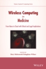 Image for Wireless computing in medicine: from nano to cloud with ethical and legal implications